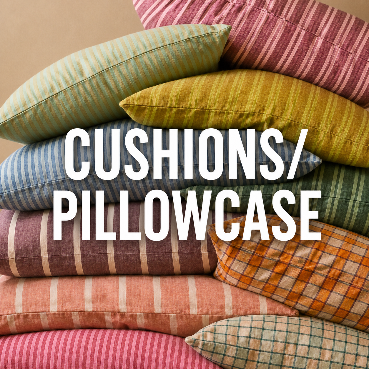Cushions